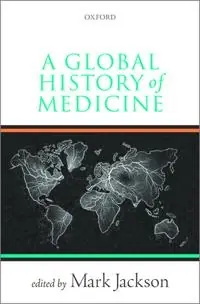 A global history of medicine